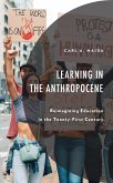 Learning in the Anthropocene (eBook, ePUB)
