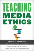 Teaching Media Ethics (eBook, ePUB)