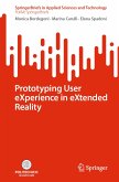 Prototyping User eXperience in eXtended Reality (eBook, PDF)