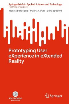 Prototyping User eXperience in eXtended Reality (eBook, PDF) - Bordegoni, Monica; Carulli, Marina; Spadoni, Elena