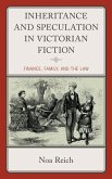 Inheritance and Speculation in Victorian Fiction (eBook, ePUB)