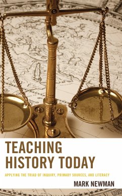 Teaching History Today (eBook, ePUB) - Newman, Mark