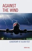Against the Wind (eBook, ePUB)