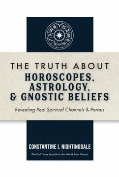 Cover The Truth About Horoscopes, Astrology, & Gnostic Beliefs (eBook, ePUB)
