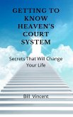 Getting to Know Heaven's Court System