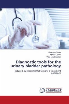 Diagnostic tools for the urinary bladder pathology - Sikora, Kateryna;L_nd_n, Mykola;Lyndina et al., Yulia