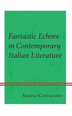 Cover Fantastic Echoes in Contemporary Italian Literature (eBook, ePUB)