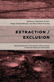 Extraction/Exclusion (eBook, ePUB)