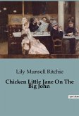Chicken Little Jane On The Big John