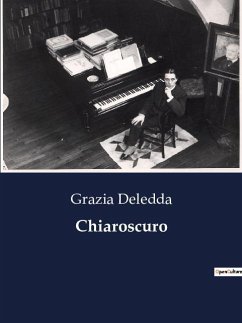 Chiaroscuro - Deledda, Grazia