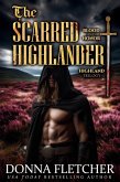 The Scarred Highlander (Blood & Honor Highland Trilogy, #1) (eBook, ePUB)