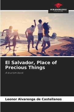 El Salvador, Place of Precious Things - Alvarenga de Castellanos, Leonor