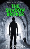 The Shadow Broker (eBook, ePUB)