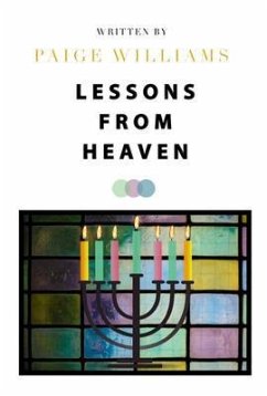 Lessons from Heaven (eBook, ePUB) - Williams, Paige