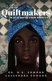 The Quiltmakers (eBook, ePUB) The Quiltmakers (eBook, ePUB)