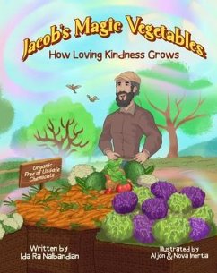 Jacob's Magic Vegetables (eBook, ePUB) - Nalbandian, Ida Ra