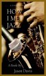 How I Met Jazz (eBook, ePUB) - Bild 1