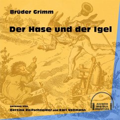 Der Hase und der Igel (MP3-Download) - Grimm, Brüder