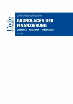 Grundlagen der Finanzierung (eBook, PDF) - Geyer, Alois; Hanke, Michael; Littich, Edith; Nettekoven, Michaela