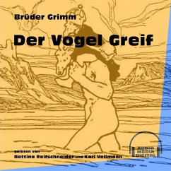Der Vogel Greif (MP3-Download) - Grimm, Brüder
