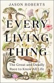 Every Living Thing (eBook, ePUB)