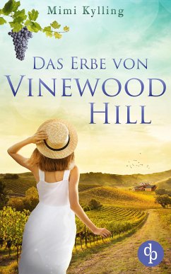 Das Erbe von Vinewood Hill (eBook, ePUB) - Kylling, Mimi