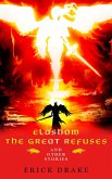 Elashom The Great Refuses And Other Stories (eBook, ePUB)