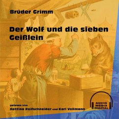 Der Wolf und die sieben Geißlein (MP3-Download) - Grimm, Brüder
