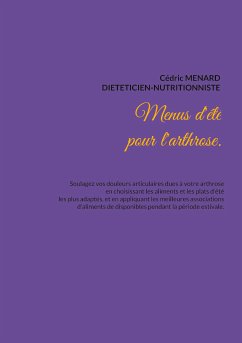 Menus d'été pour l'arthrose. (eBook, ePUB)