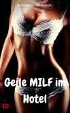 Geile MILF im Hotel (eBook, ePUB)