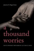A Thousand Worries (eBook, ePUB)