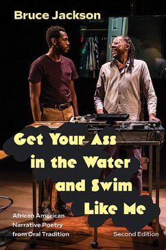 Cover Get Your Ass in the Water and Swim Like Me (eBook, ePUB)