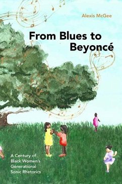 From Blues to Beyoncé (eBook, ePUB) - McGee, Alexis