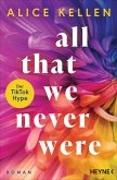 All That We Never Were / Let It Be Bd.1 (eBook, ePUB)