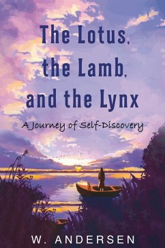 The Lotus, the Lamb, and the Lynx (eBook, ePUB) - Andersen, W.
