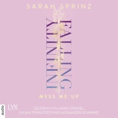 Mess Me Up / Infinity Falling Bd.1 (MP3-Download) - Sprinz, Sarah