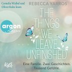 The things we leave unfinished (MP3-Download)