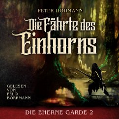 Die Fährte des Einhorns (MP3-Download) - Hohmann, Peter