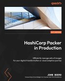 HashiCorp Packer in Production (eBook, ePUB)