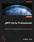 gRPC Go for Professionals (eBook, ePUB)