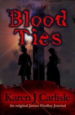 Cover Blood Ties (James Findlay Journals, #1) (eBook, ePUB)