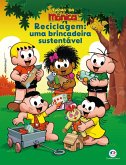 Turma da Mônica - Reciclagem: uma brincadeira sustentável (eBook, ePUB)