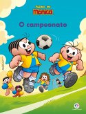 Turma da Mônica - O Campeonato (eBook, ePUB)