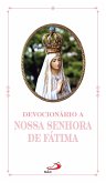 Devocionário a Nossa Senhora de Fátima (eBook, ePUB)