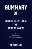Summary of Congratulations, The Best Is Over! by R. Eric Thomas (eBook, ePUB)