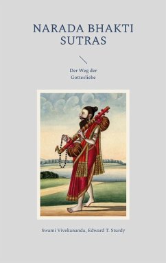 Narada Bhakti Sutras (eBook, ePUB) - Vivekananda, Swami; Sturdy, Edward T.
