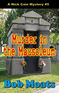 MUrder in the Mausoleum (eBook, ePUB) - Moats, Bob