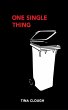 One Single Thing (Hunter Grant series,... - Bild 1