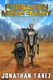 Wolves (Forsaken Mercenary, #8) (eBook, ePUB) Wolves (Forsaken Mercenary, #8) (eBook, ePUB)