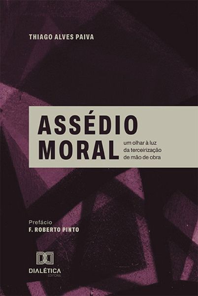 Assédio Moral (eBook, ePUB) Assédio Moral (eBook, ePUB)